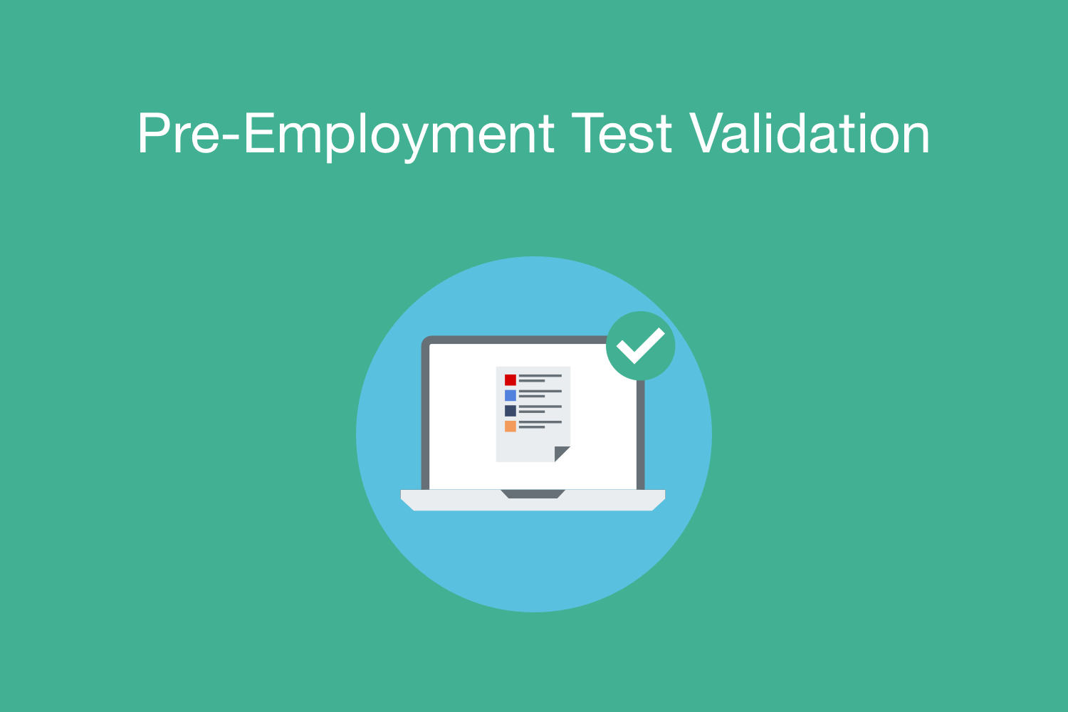 Pre-employment Test Validation