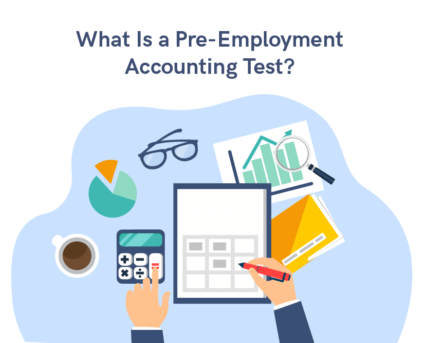 What is a pre-employment accounting test?
