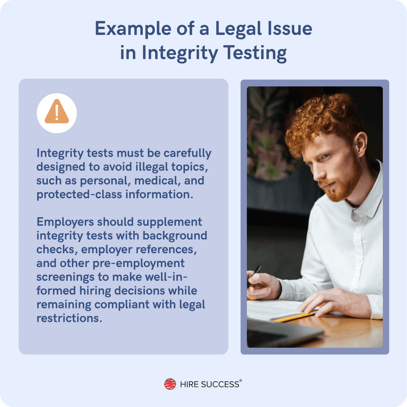 Potential legal concerns with integrity testing.