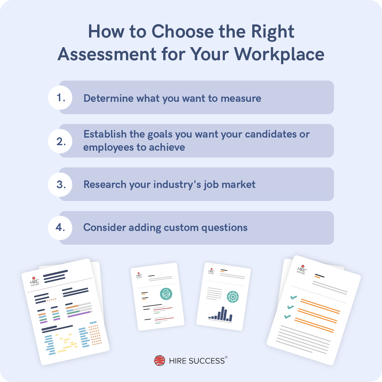 How to choose an assessment for your workplace.