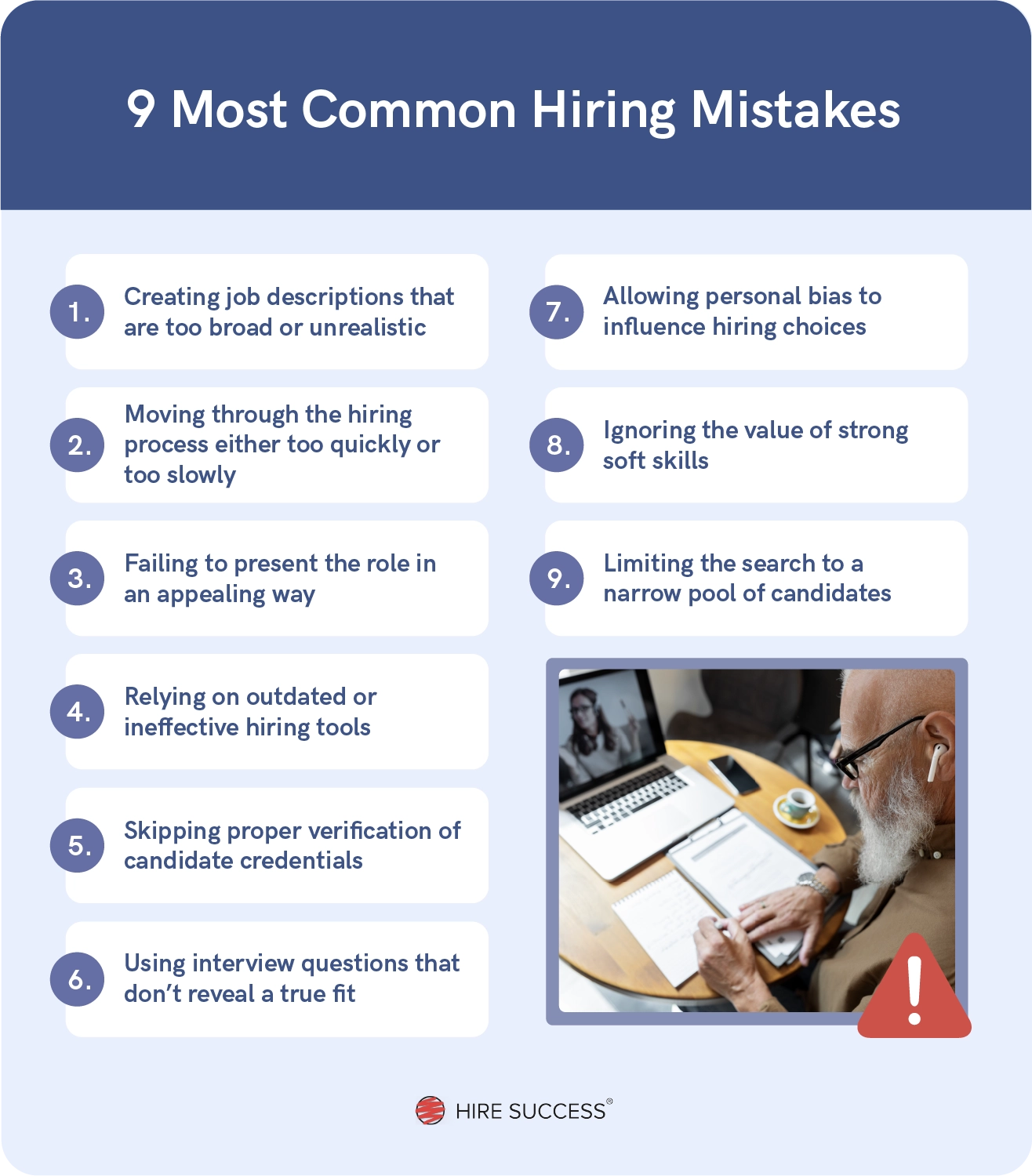 9 biggest hiring mistakes to avoid.