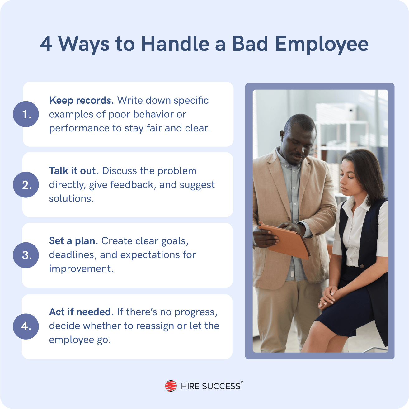 New employee not working out.